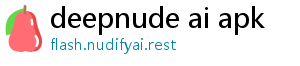 deepnude ai apk