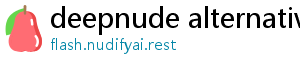 deepnude alternative reddit